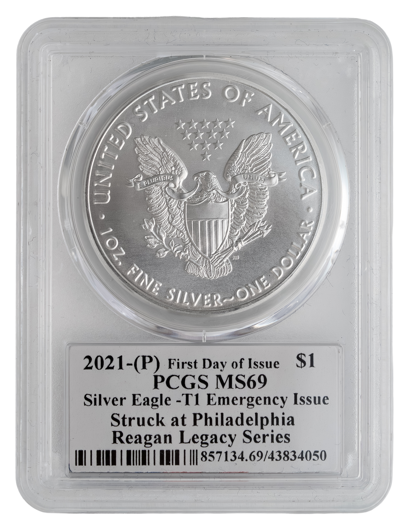 2021(P) Silver American Eagle “Emergency Issue” -MS-69 PCGS, Michael Reagan Signed Label