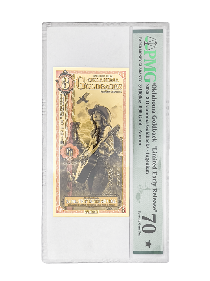 Limited Early Release Oklahoma 3 Goldback PMG MS 70