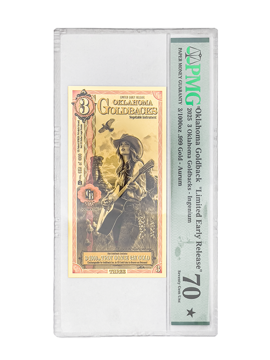 Limited Early Release Oklahoma 3 Goldback PMG MS 70